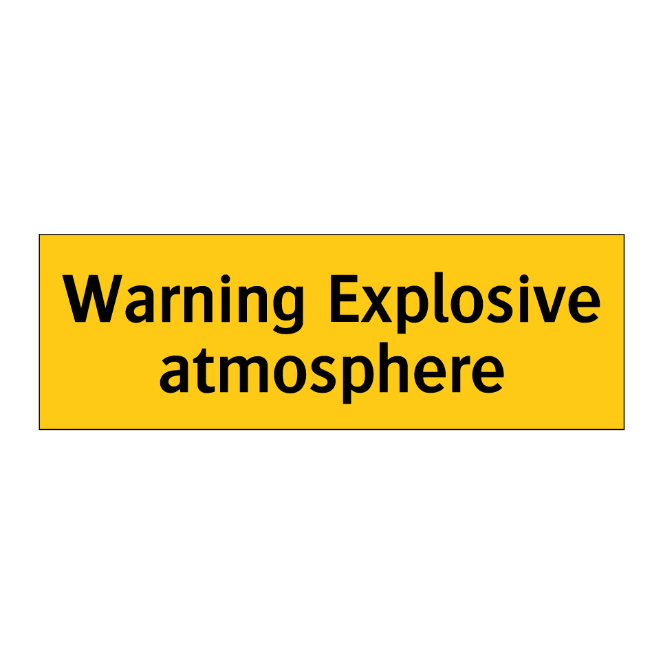 Warning Explosive atmosphere