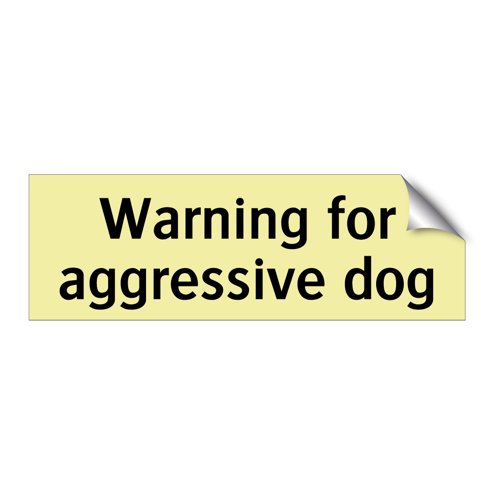 Warning for aggressive dog