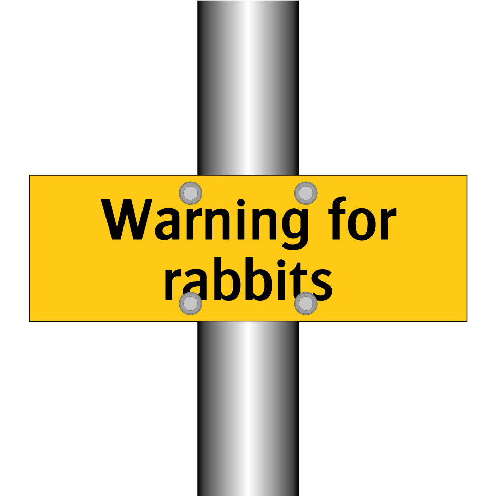 Warning for rabbits