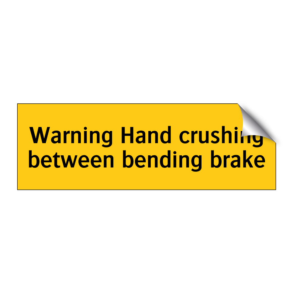 Warning Hand crushing between bending brake
