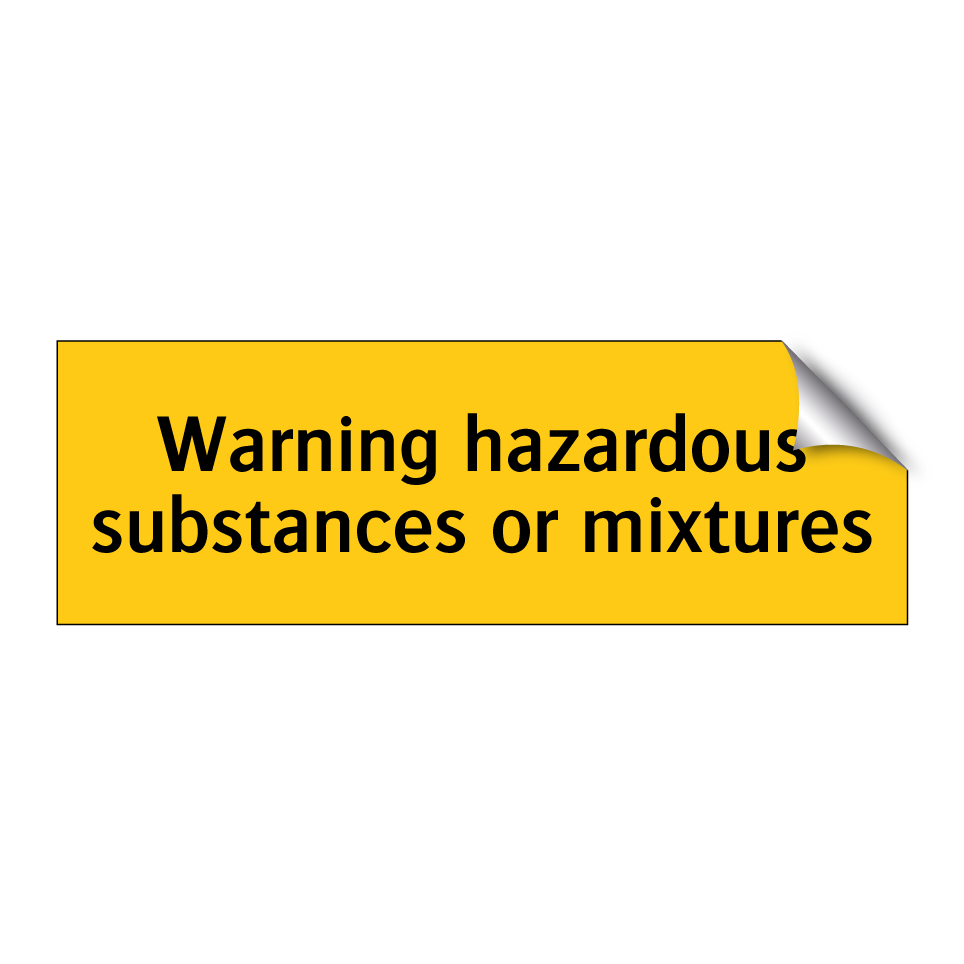 Warning hazardous substances or mixtures