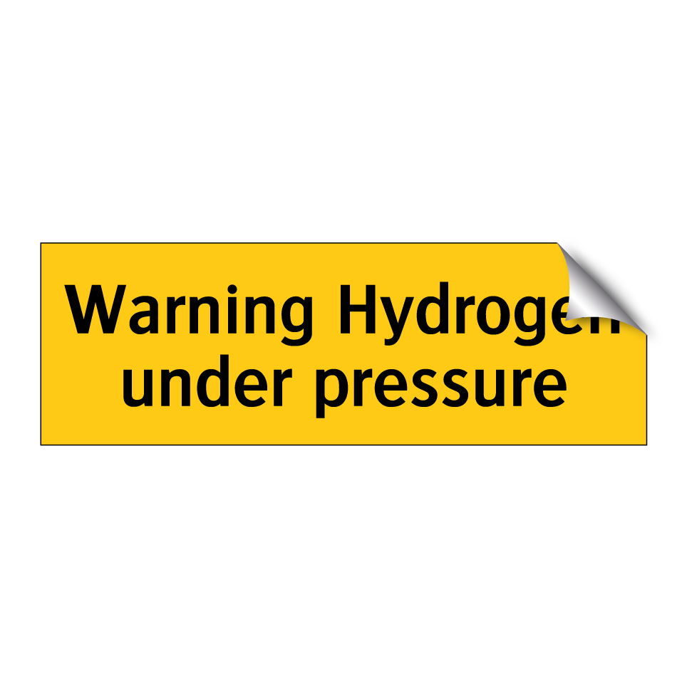 Warning Hydrogen under pressure