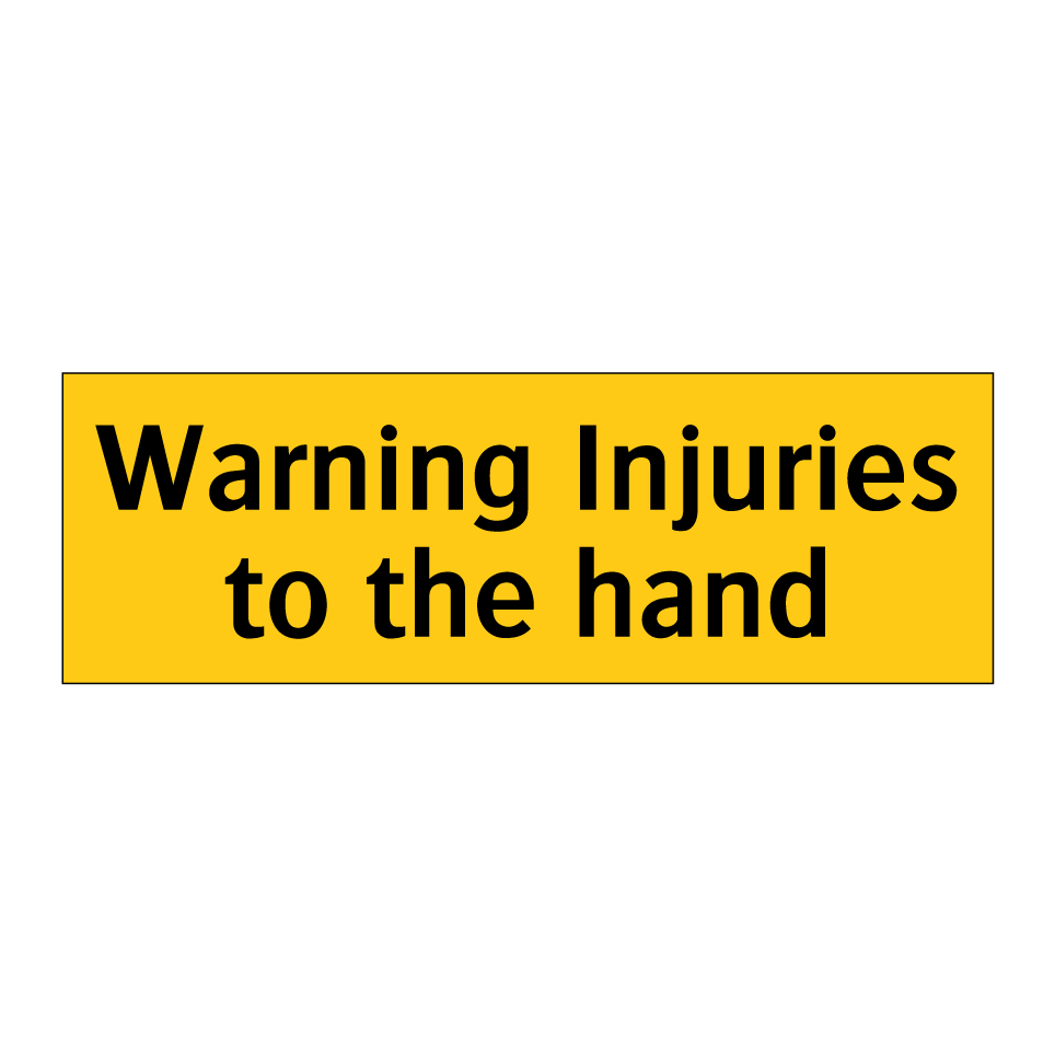 Warning Injuries to the hand