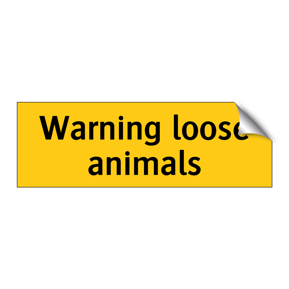 Warning loose animals