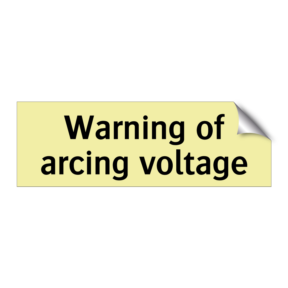 Warning of arcing voltage
