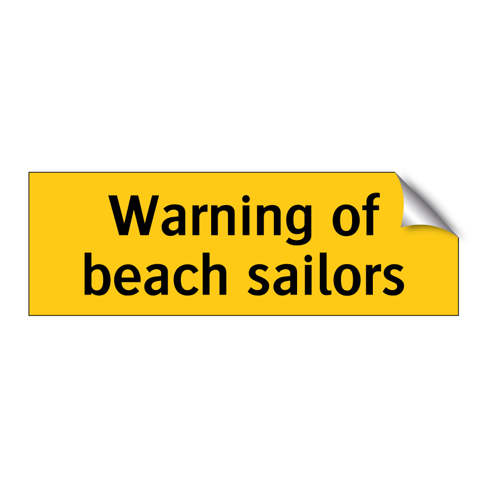 Warning of beach sailors