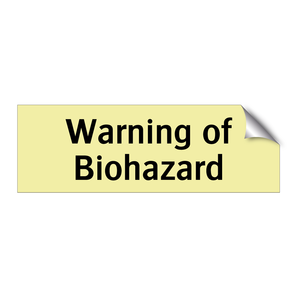 Warning of Biohazard