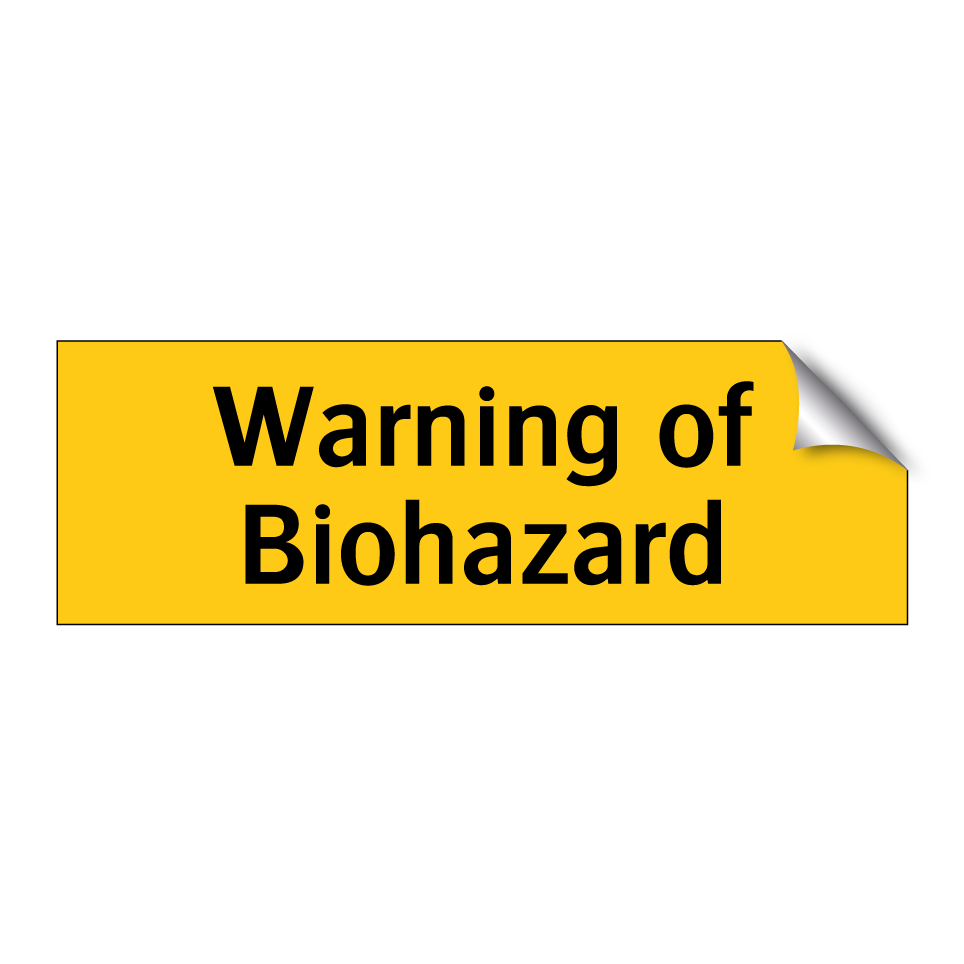Warning of Biohazard