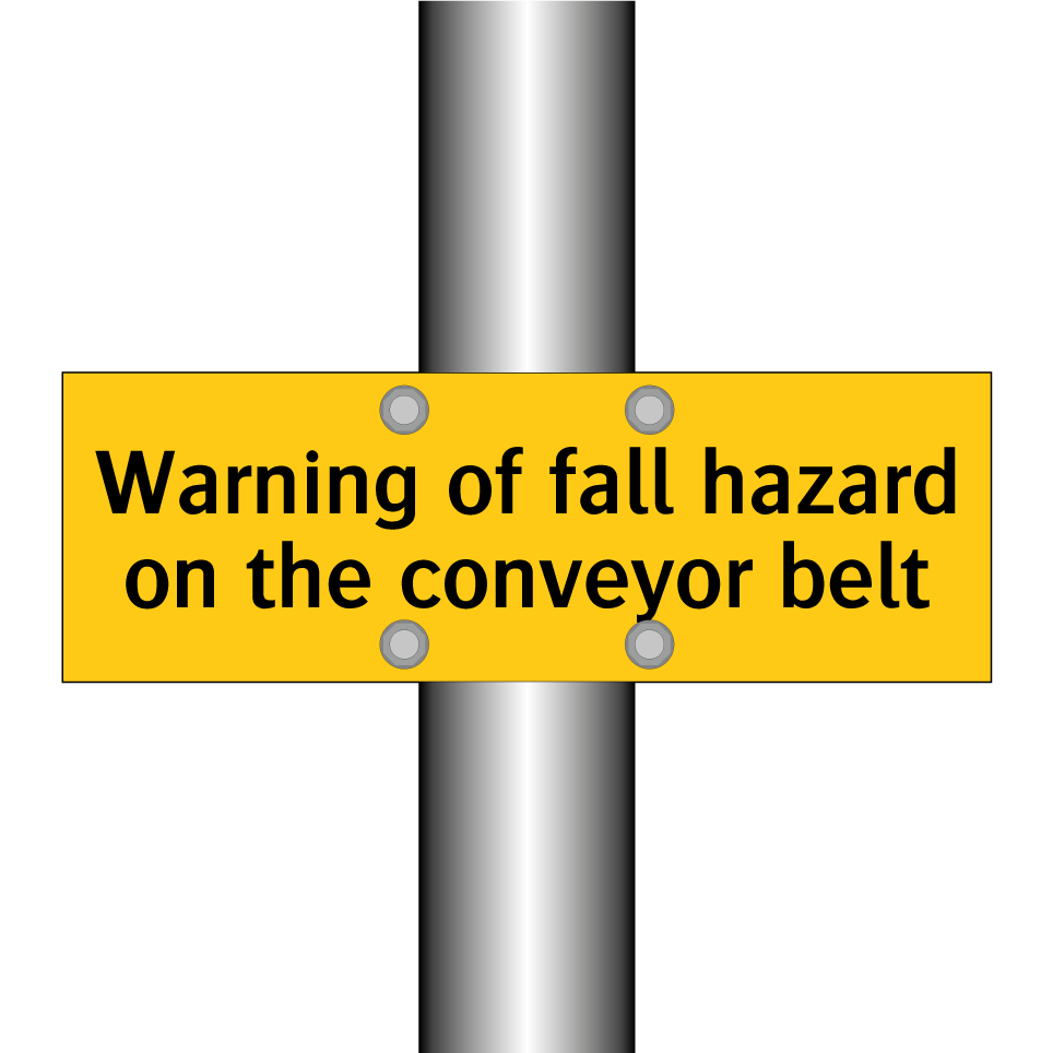 Warning of fall hazard on the conveyor belt