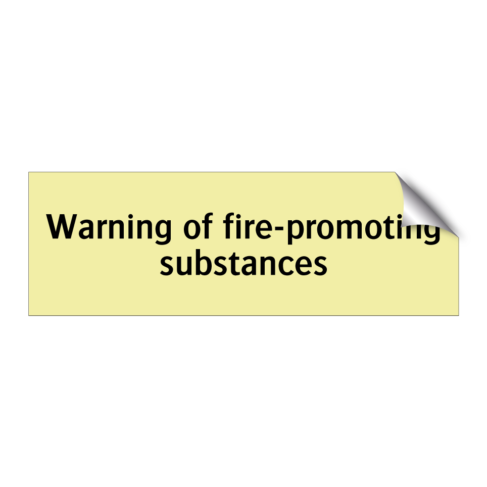 Warning of fire-promoting substances