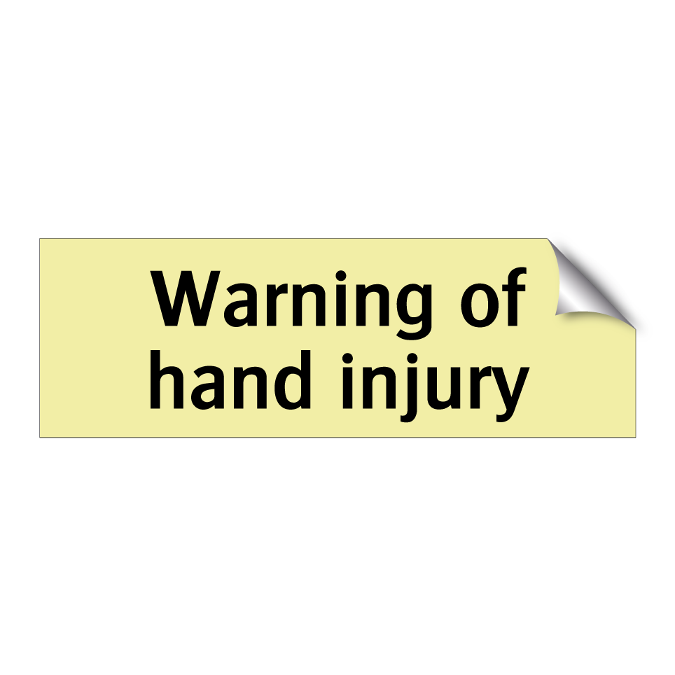 Warning of hand injury