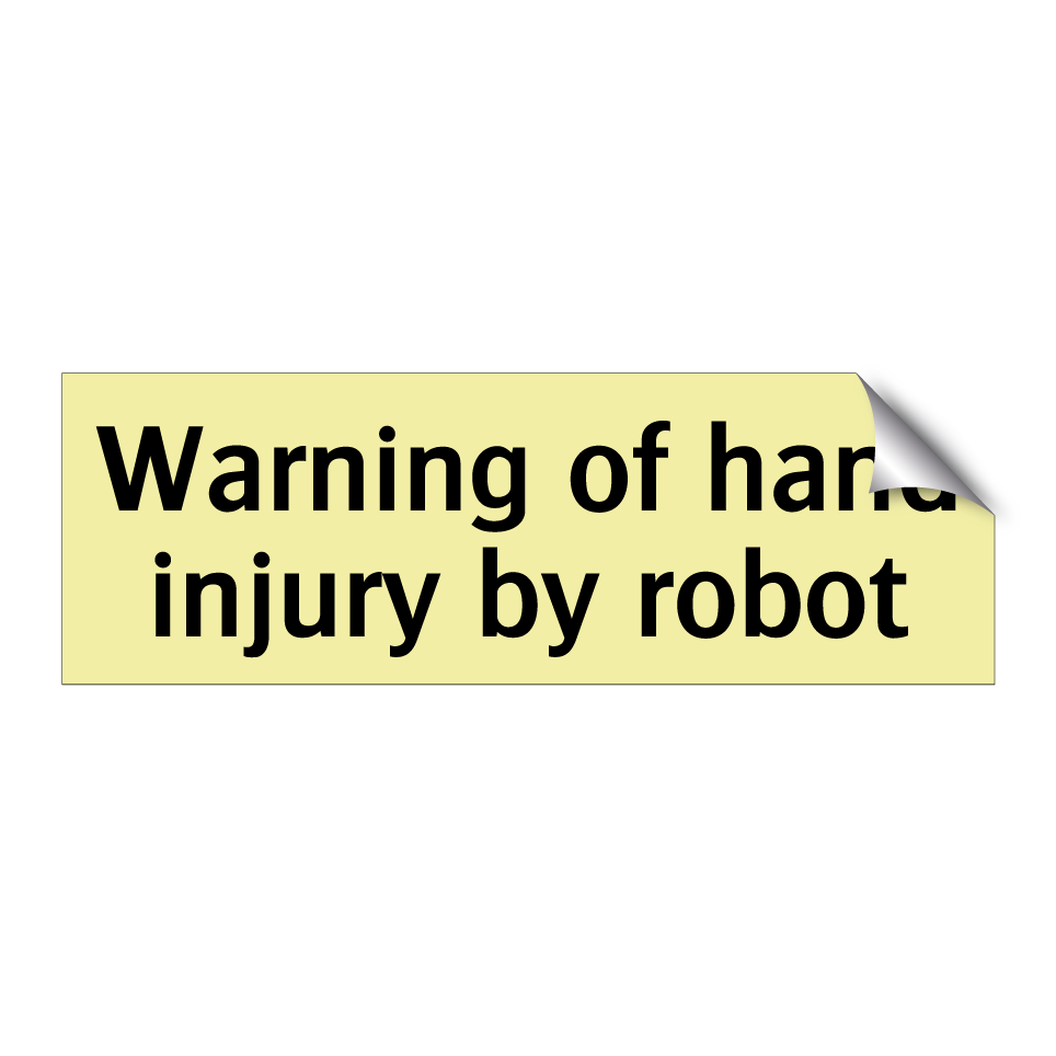 Warning of hand injury by robot