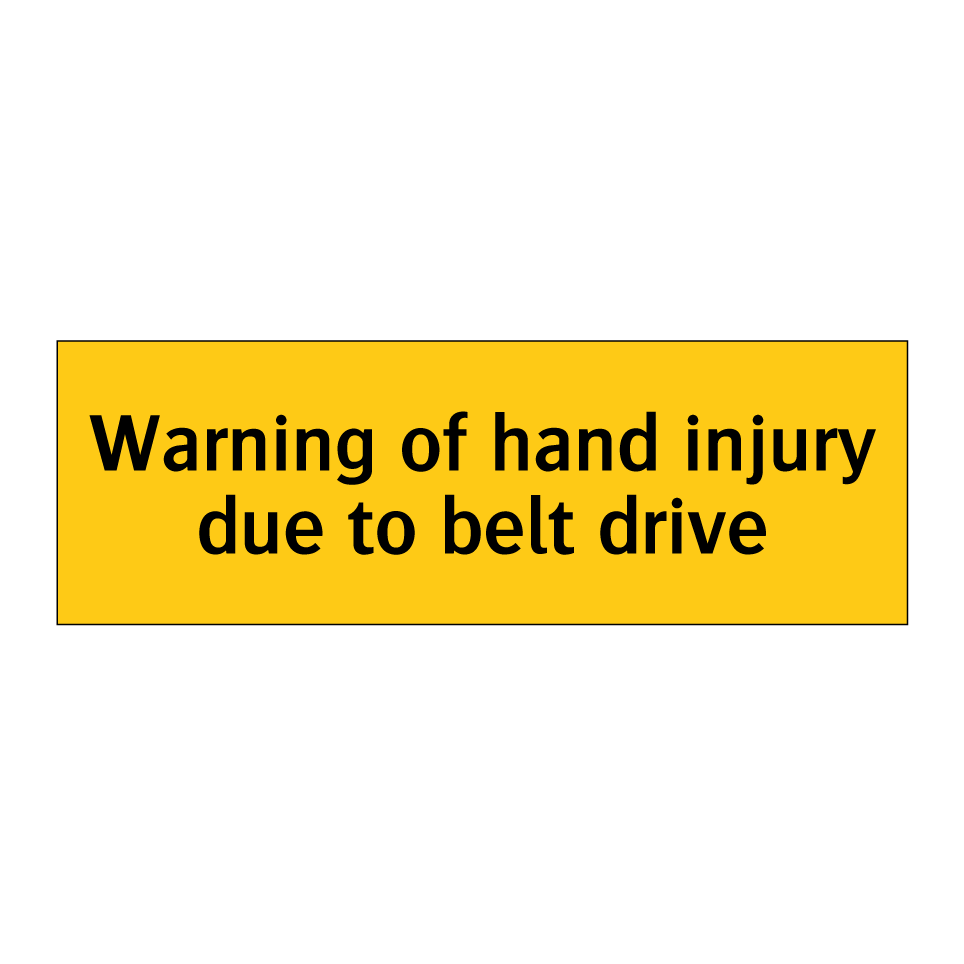 Warning of hand injury due to belt drive