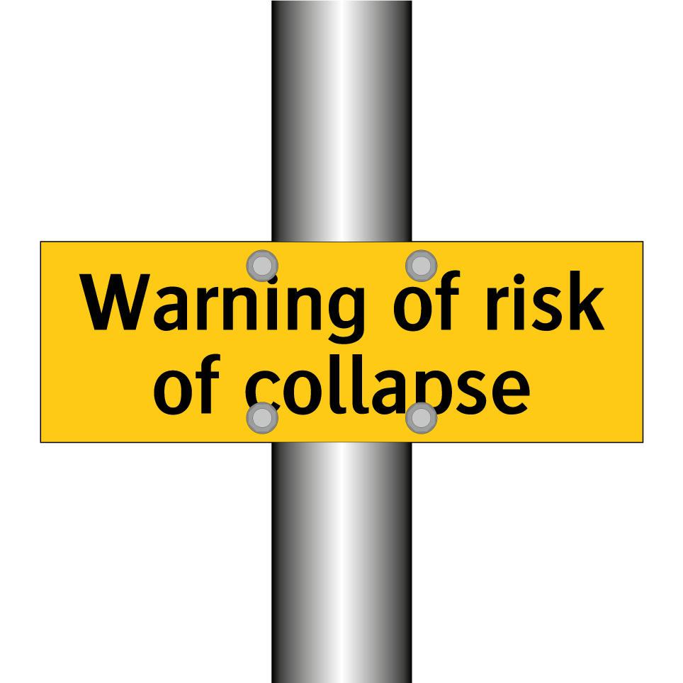 Warning of risk of collapse