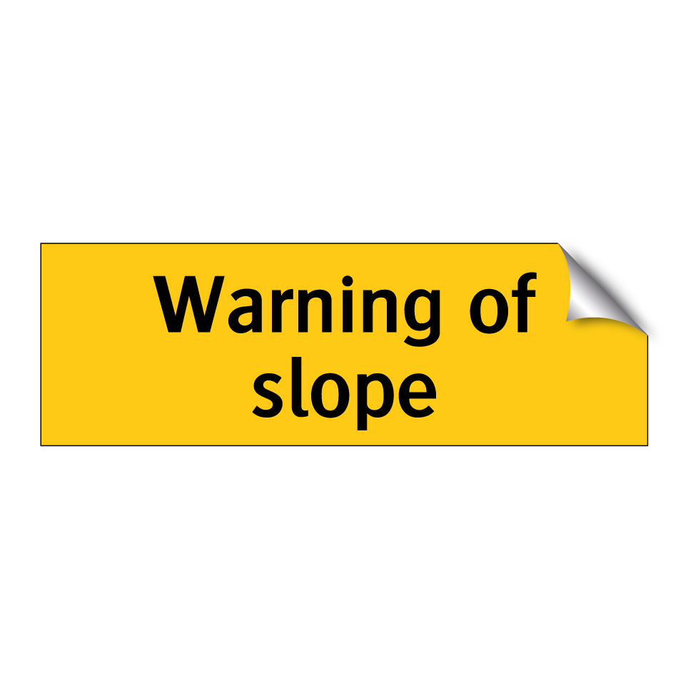 Warning of slope