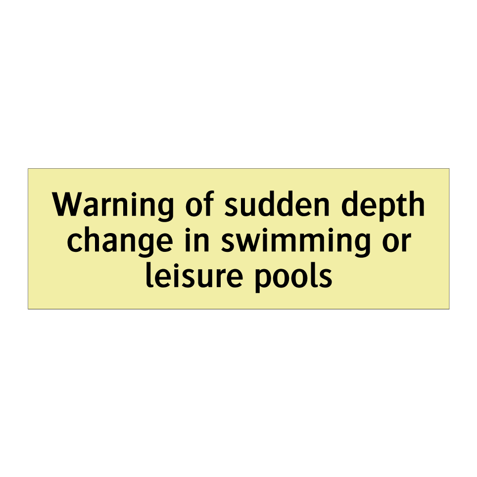 Warning of sudden depth change in swimming or leisure pools