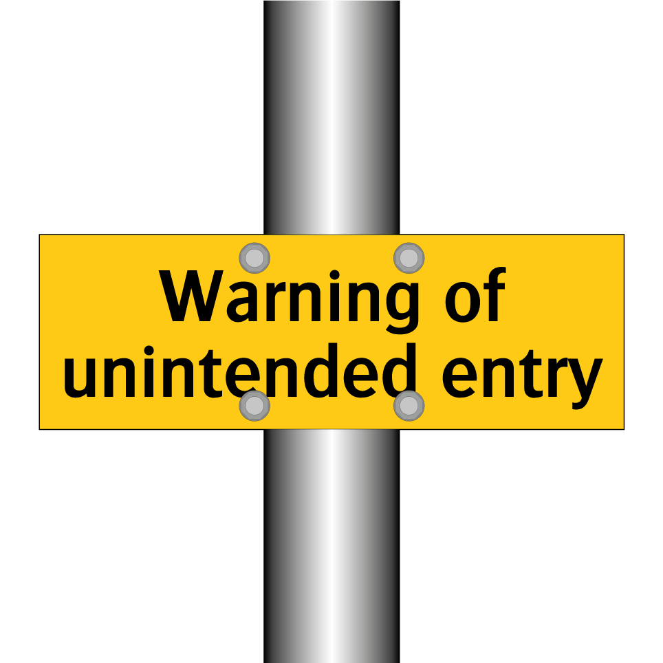 Warning of unintended entry