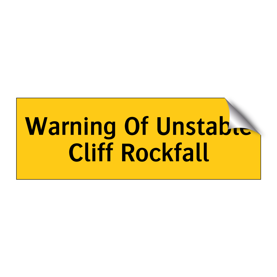 Warning Of Unstable Cliff Rockfall