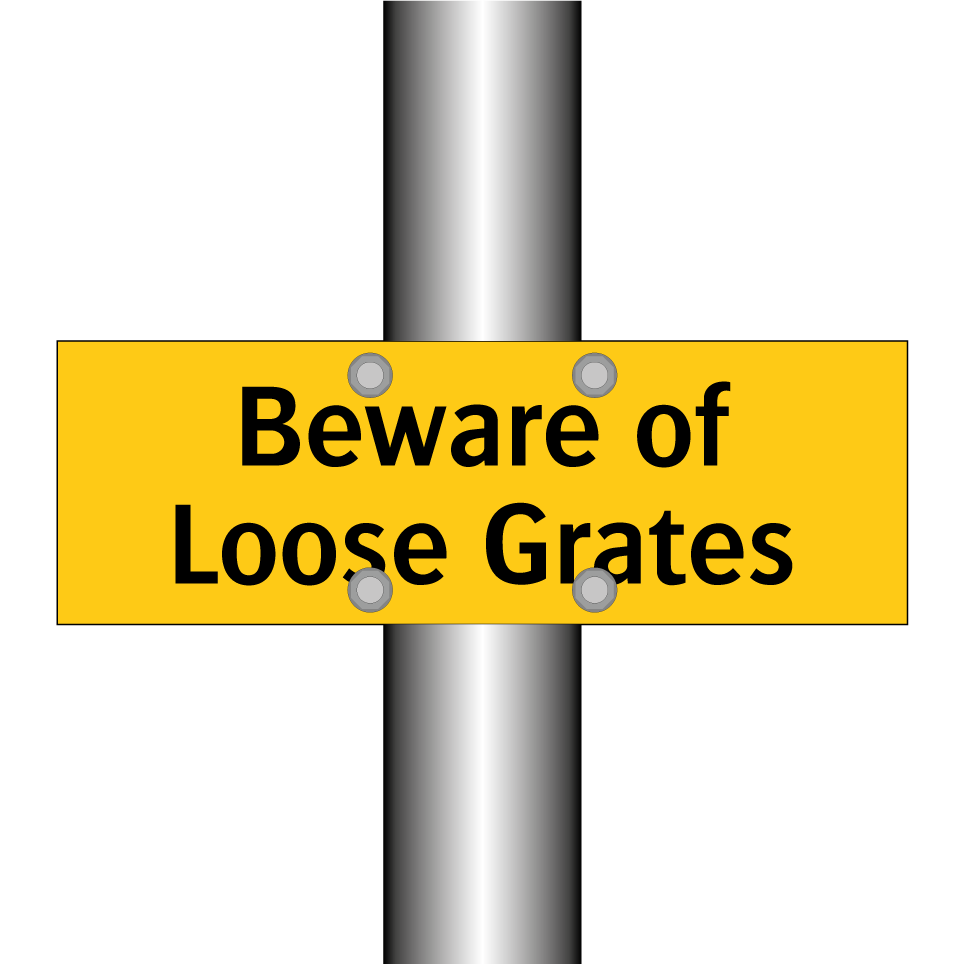 Beware of Loose Grates