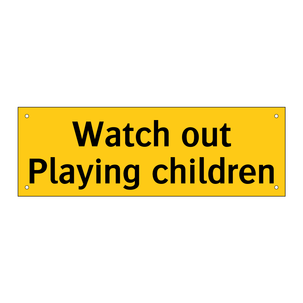 Watch out Playing children
