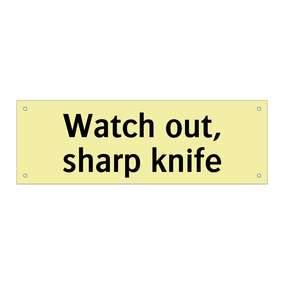 Watch out, sharp knife