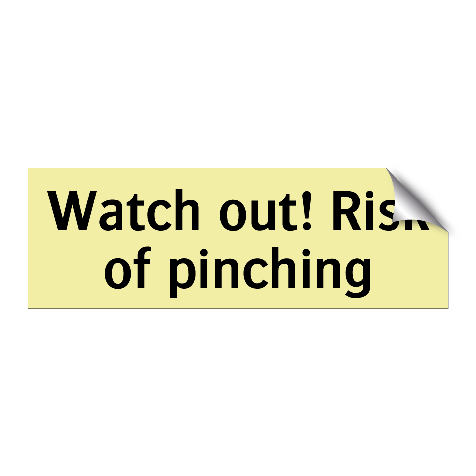 Watch out! Risk of pinching