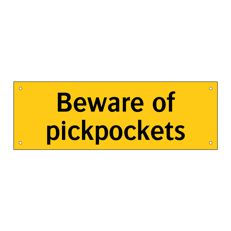 Beware of pickpockets