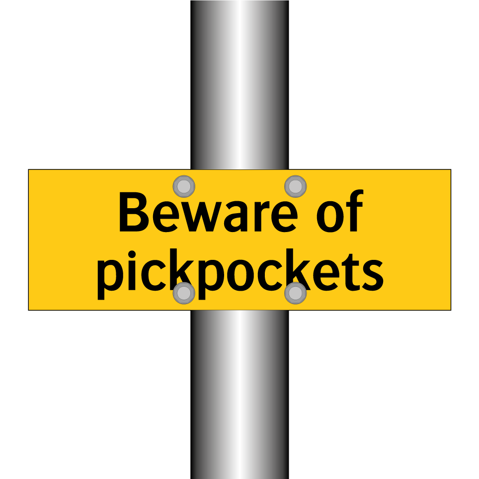 Beware of pickpockets