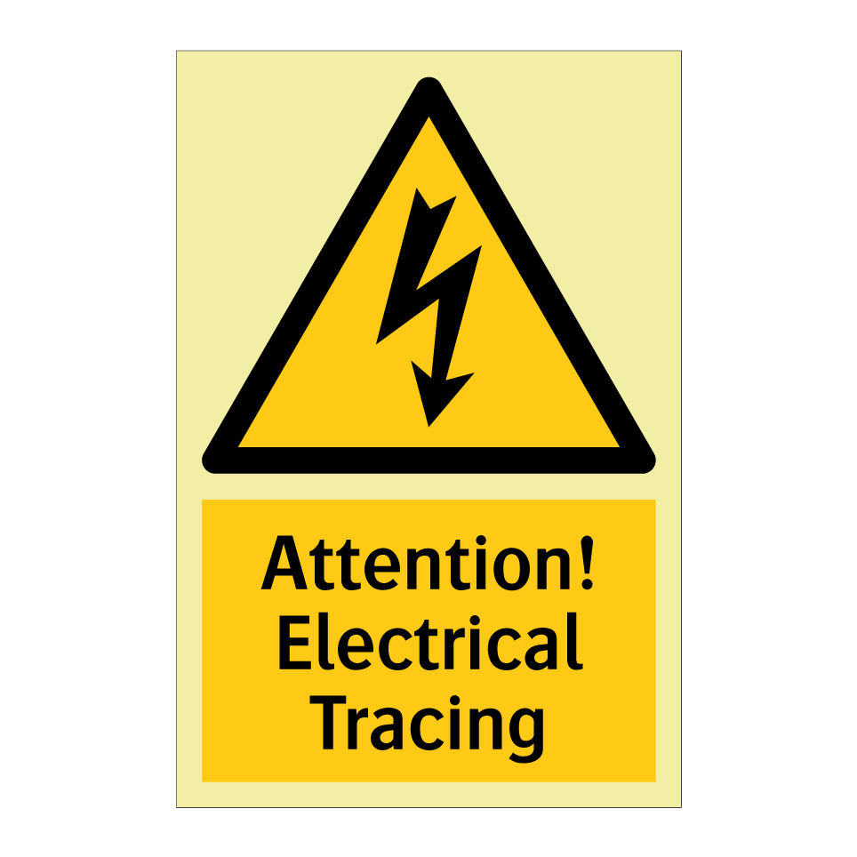 Attention! Electrical Tracing
