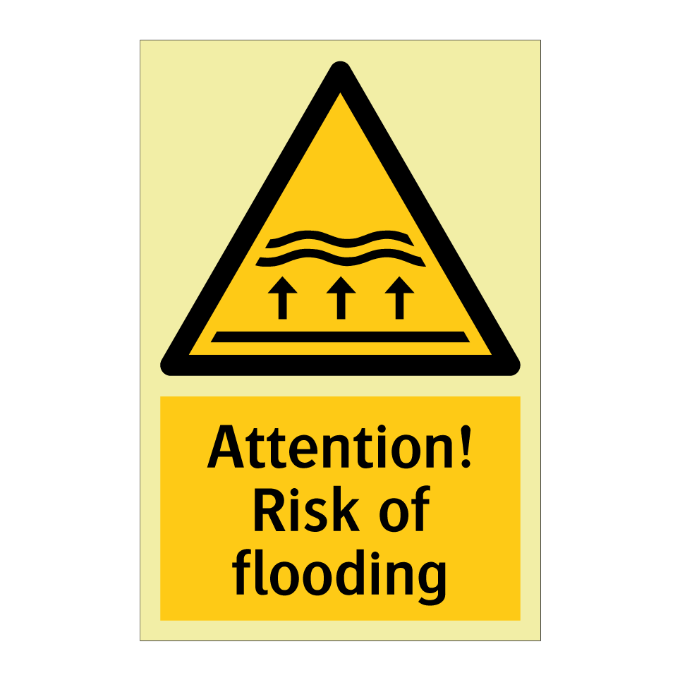 Attention! Risk of flooding