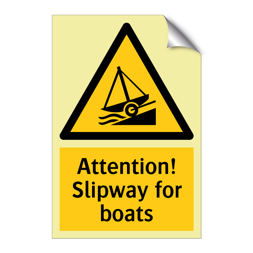 Attention! Slipway for boats