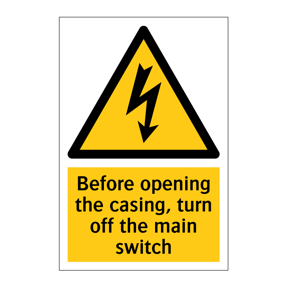 Before opening the casing, turn off the main switch