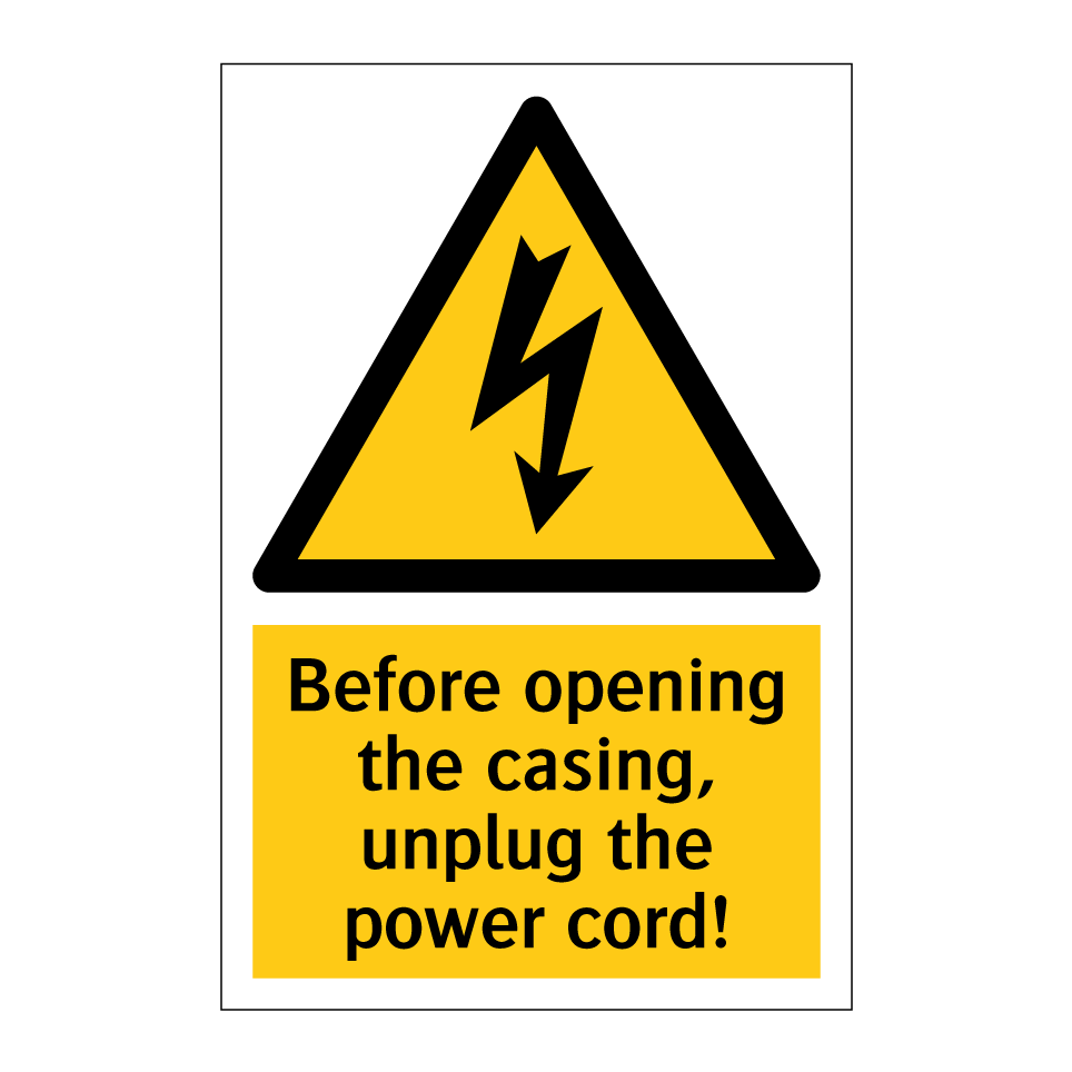 Before opening the casing, unplug the power cord!