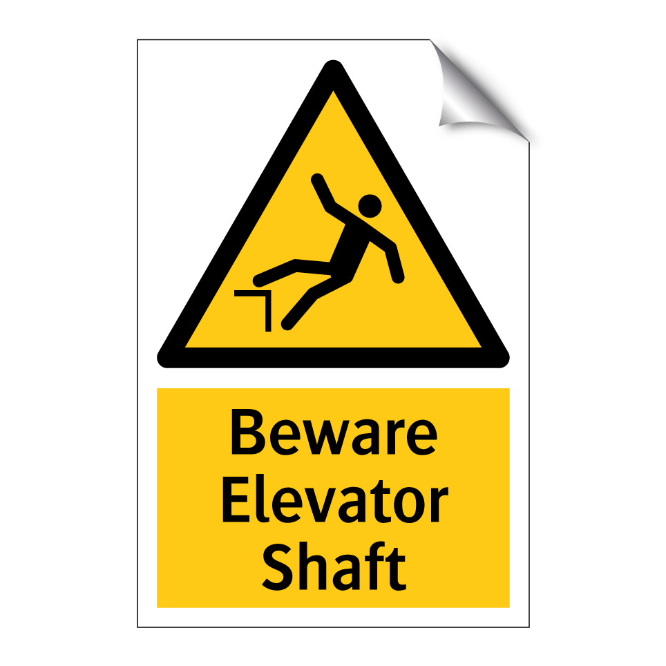 Beware Elevator Shaft