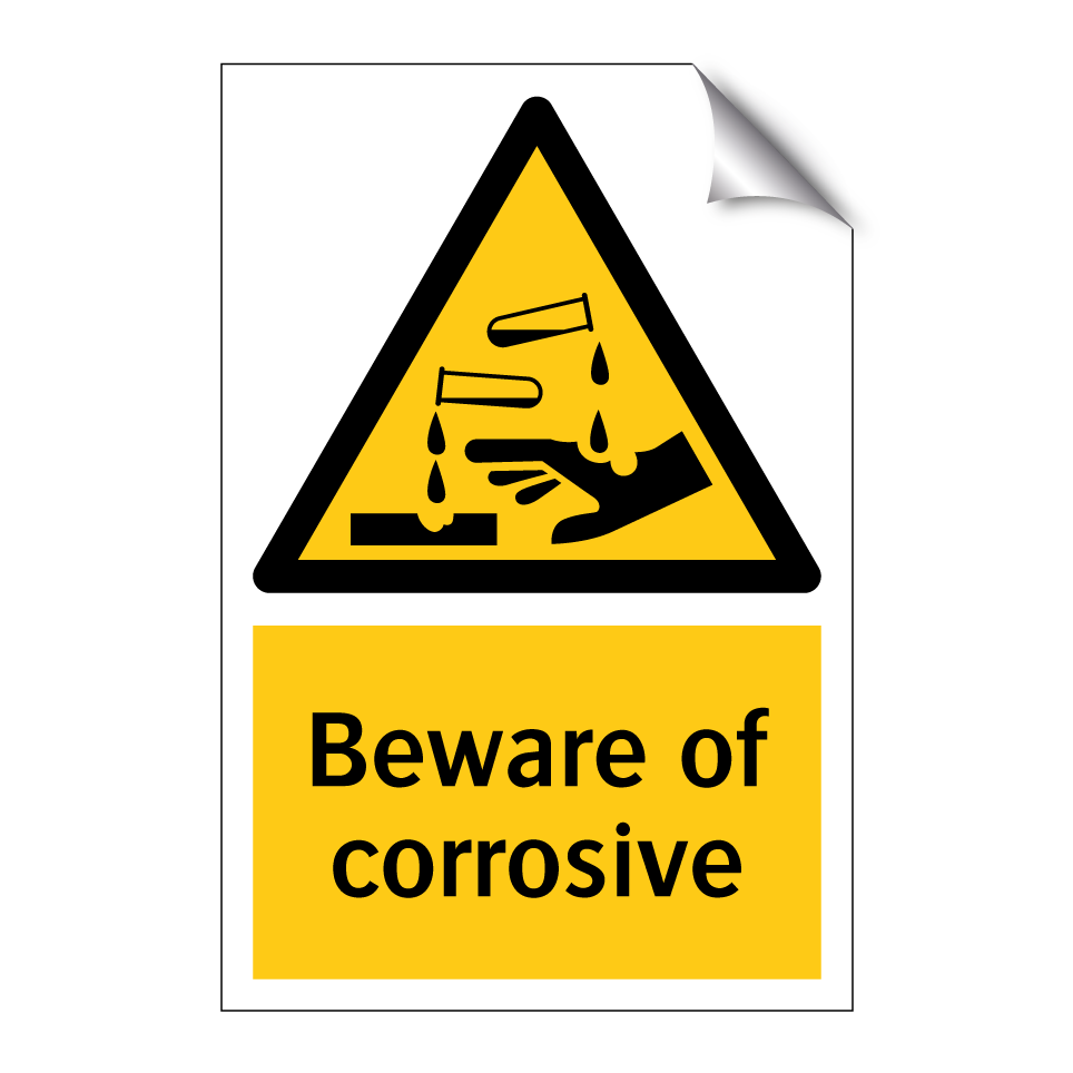 Beware of corrosive