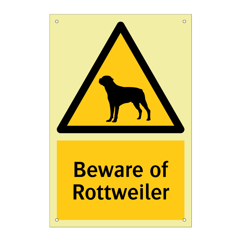 Beware of Rottweiler