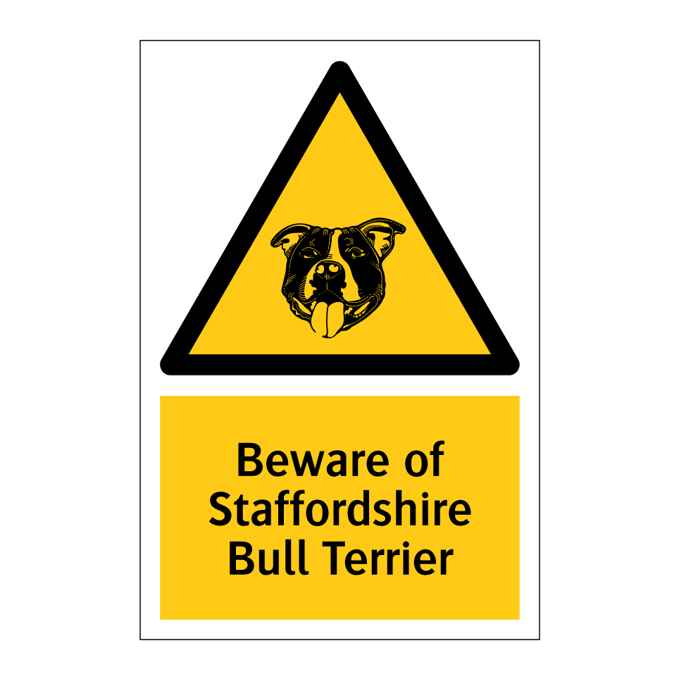 Beware of Staffordshire Bull Terrier