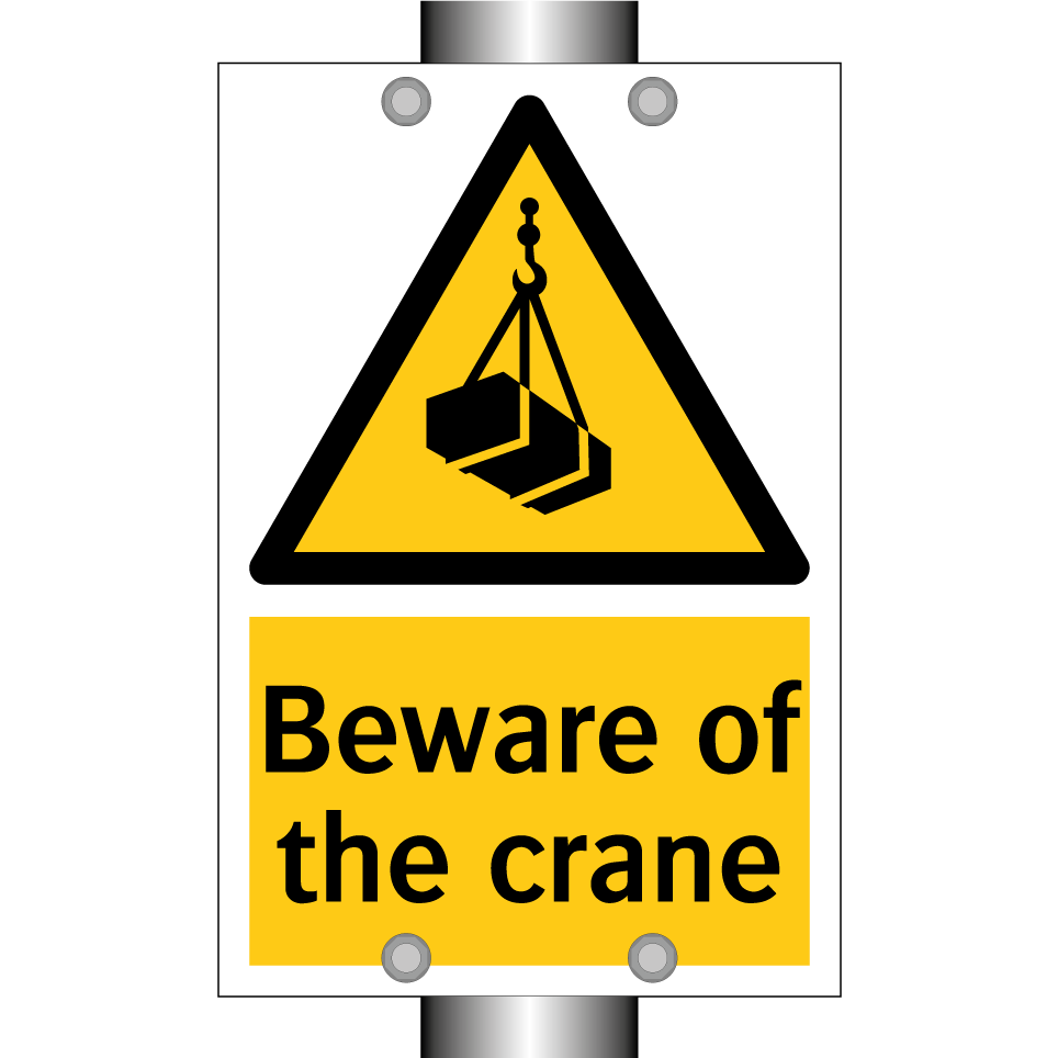 Beware of the crane