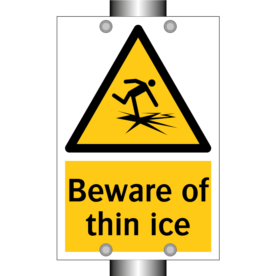 Beware of thin ice