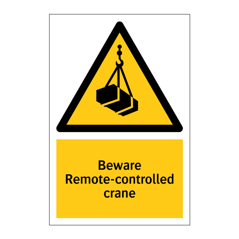 Beware Remote-controlled crane