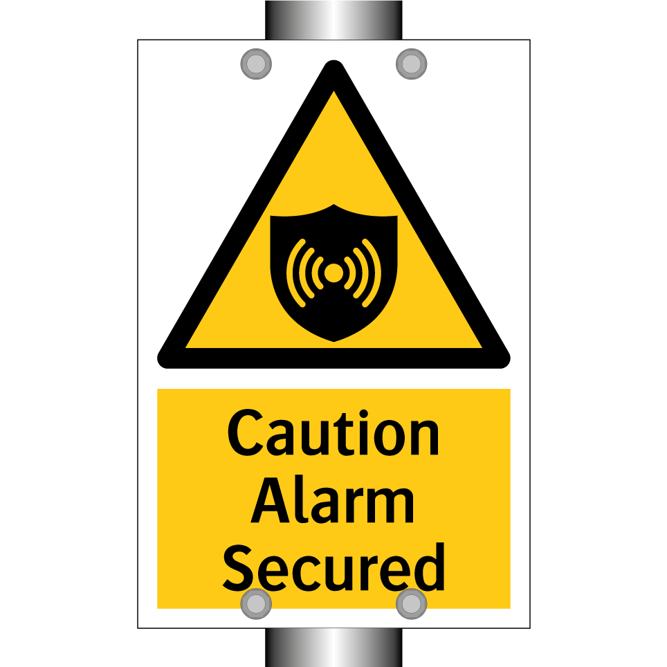 Caution Alarm Secured