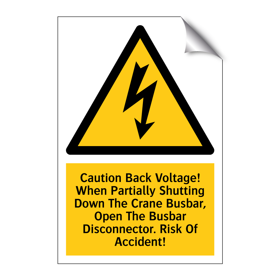 Caution Back Voltage! When Partially Shutting Down The Crane Busbar, Open The Busbar Disconnector. Risk Of Accident!