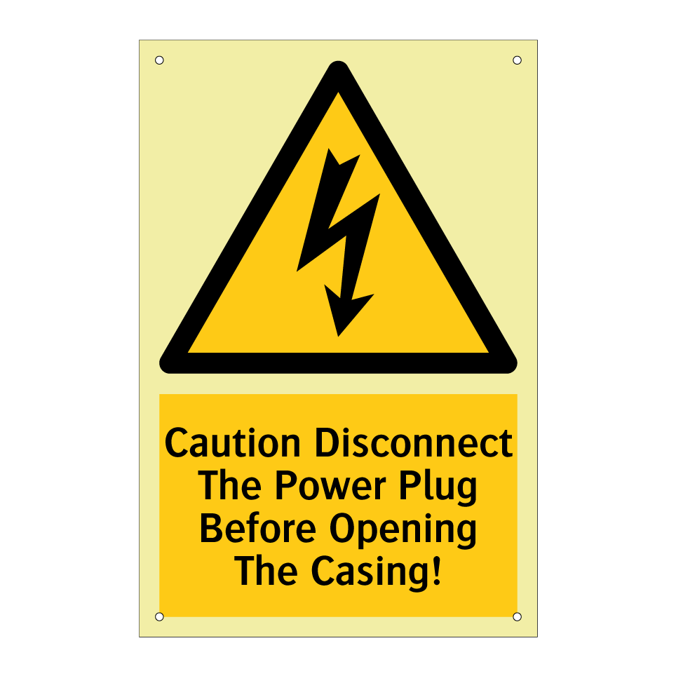 Caution Disconnect The Power Plug Before Opening The Casing!