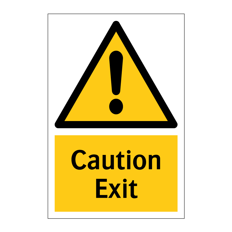 Caution Exit