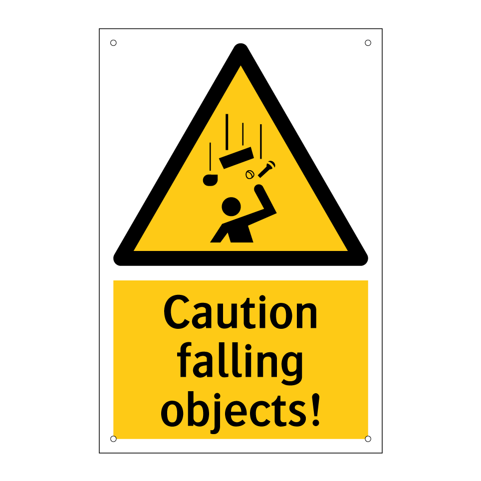 Caution falling objects!