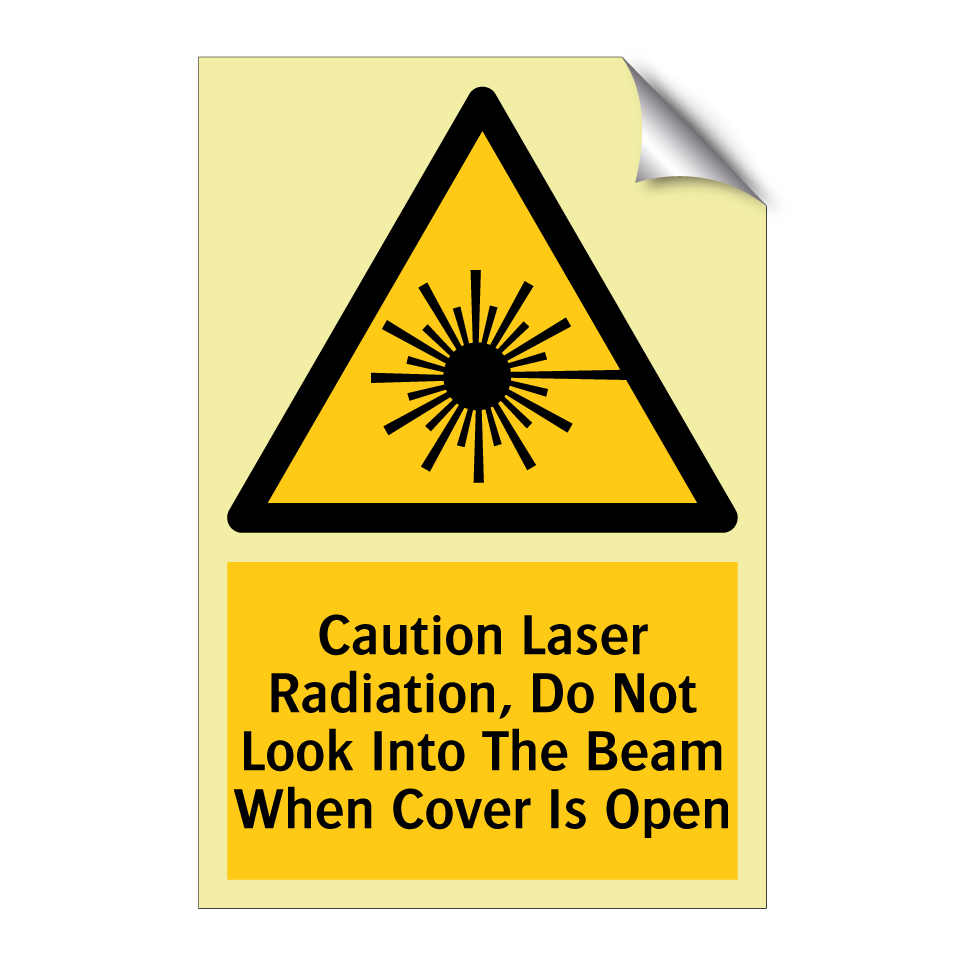 Caution Laser Radiation, Do Not Look Into The Beam When Cover Is Open
