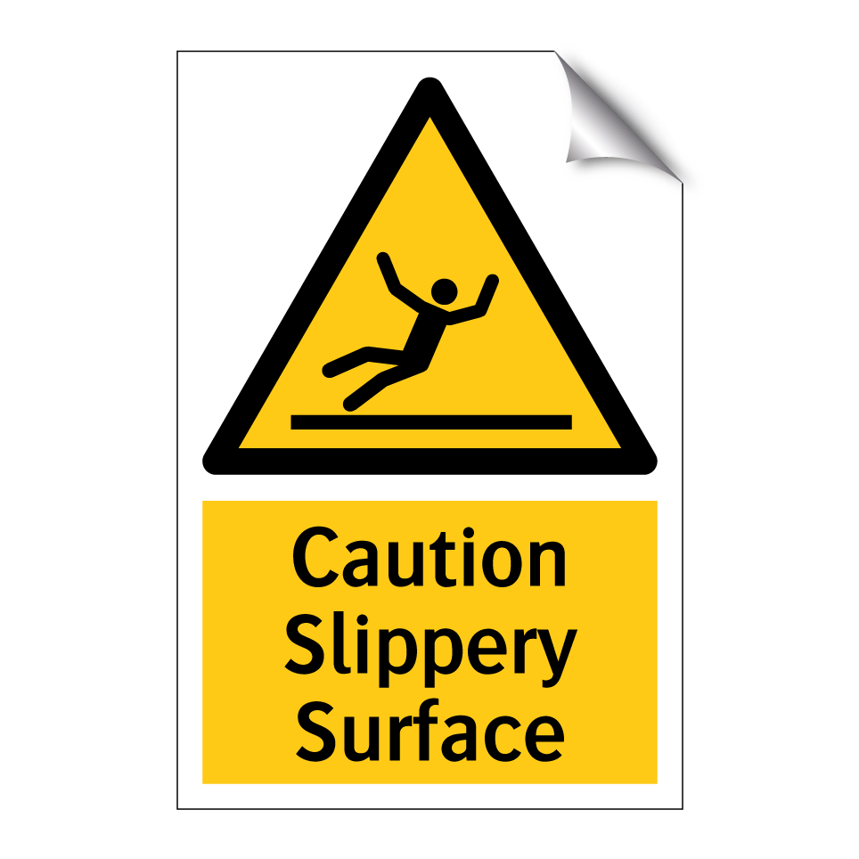 Caution Slippery Surface