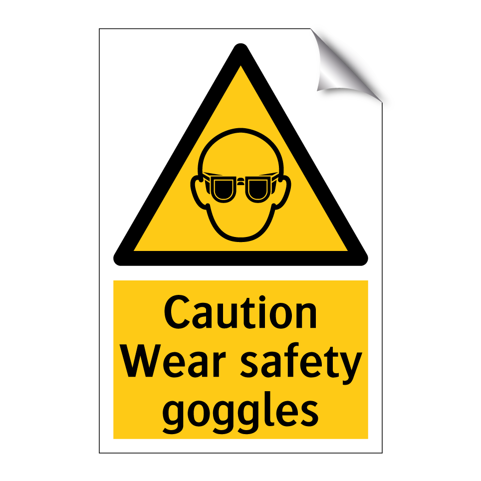 Caution Wear safety goggles