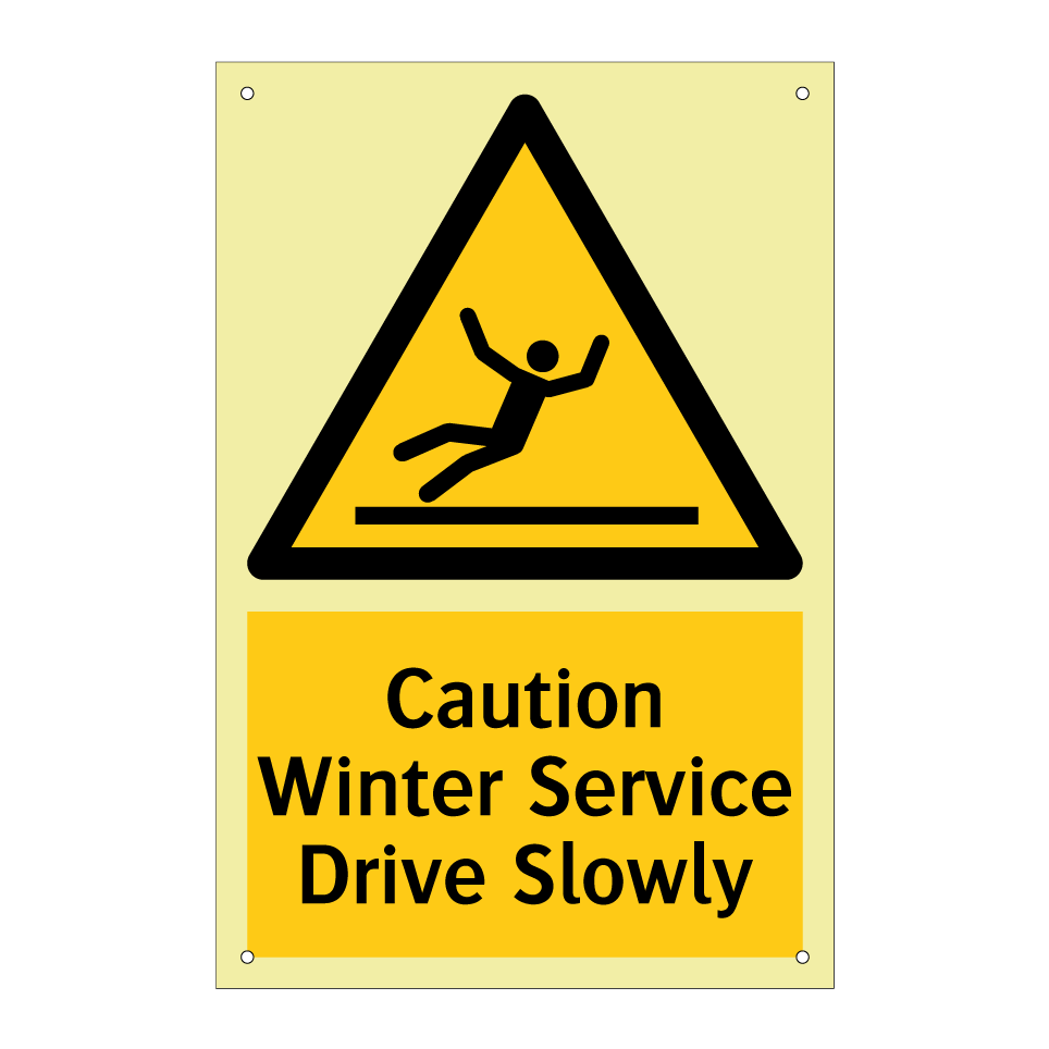Caution Winter Service Drive Slowly