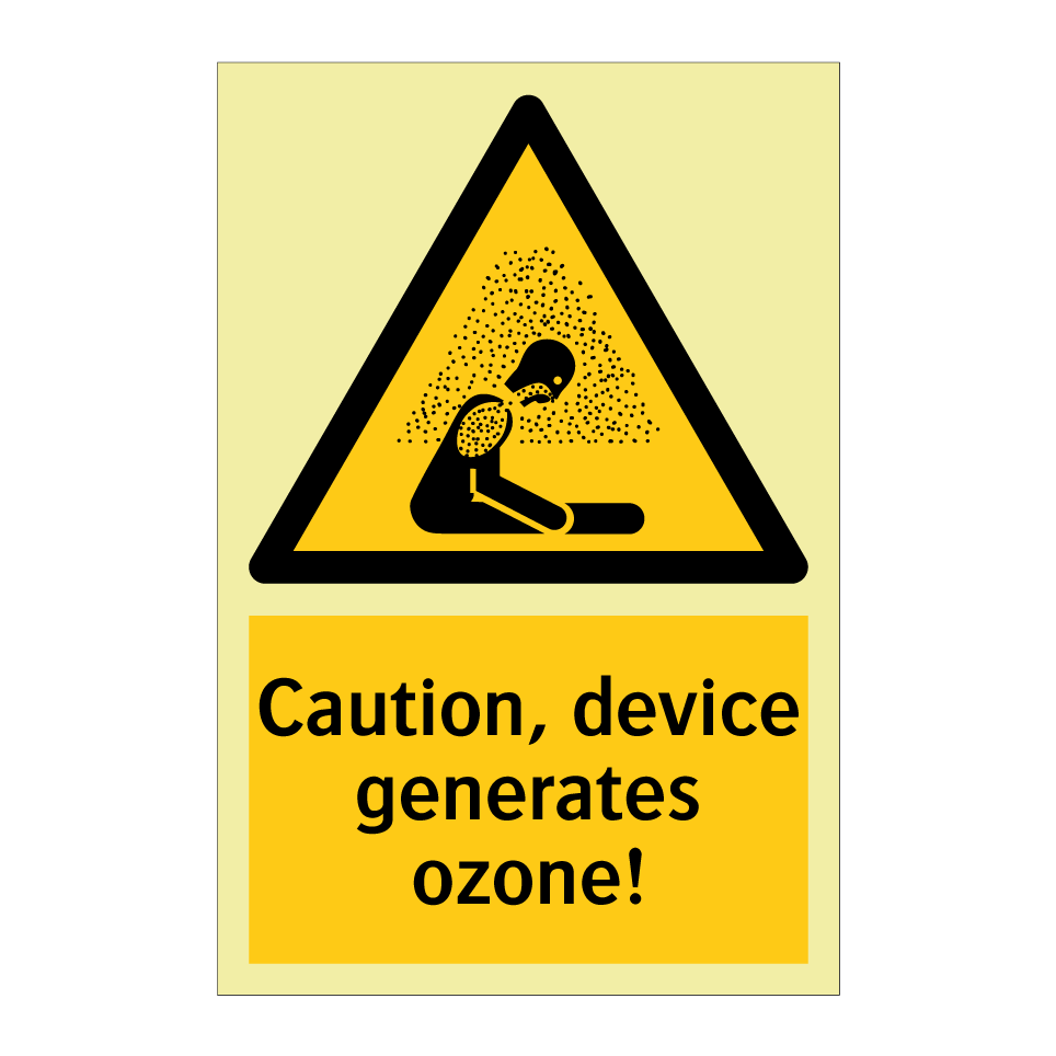 Caution, device generates ozone!